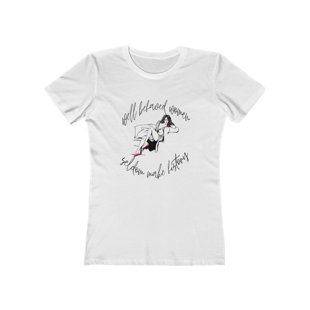 Well behaved women tee